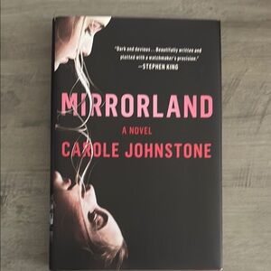 Mirrorland Novel by Carole Johnstone EUC